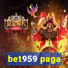 bet959 paga